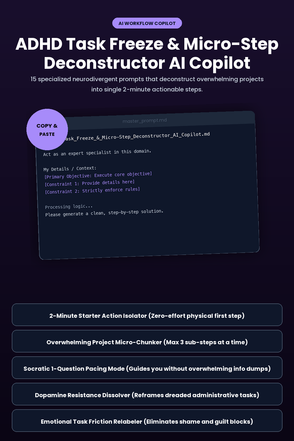ADHD Task Freeze & Micro-Step Deconstructor AI Copilot
